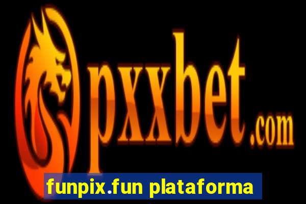 funpix.fun plataforma